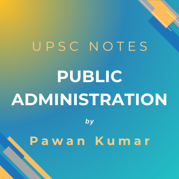 Pawan Kumar Public Administration Notes (PDF)
