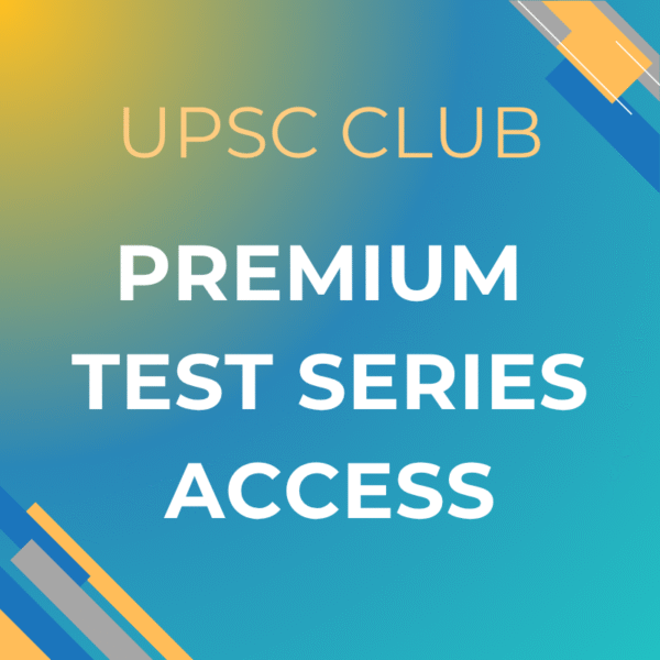 UPSC Club Premium Test Series Access