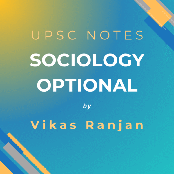 Vikas Ranjan Sociology Optional Notes (PDF)